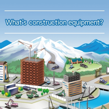 What's construction equipment?